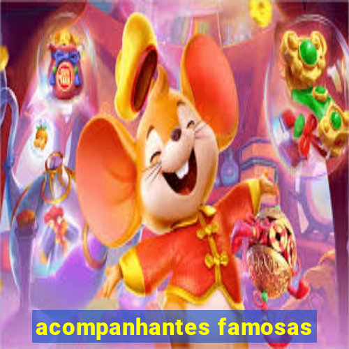 acompanhantes famosas